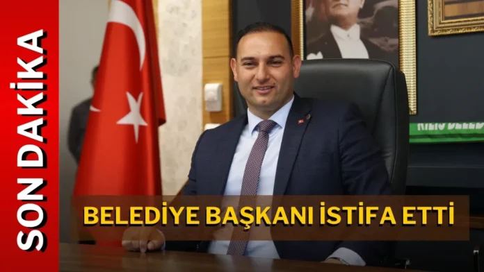 kilis belediye baskani-istifa-etti