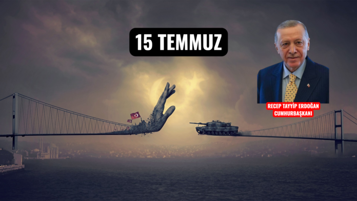 15 TEMMUZ